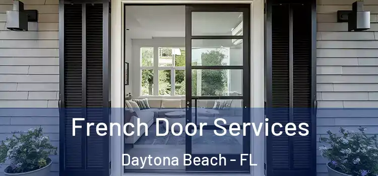 French Door Services Daytona Beach - FL