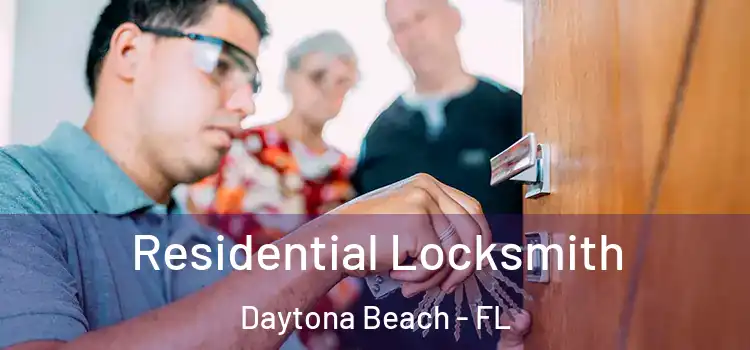 Residential Locksmith Daytona Beach - FL