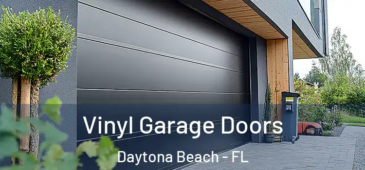  Vinyl Garage Doors Daytona Beach - FL